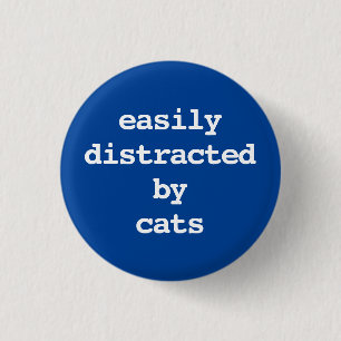 leicht ablenkbar durch Katzen Typografie Button
