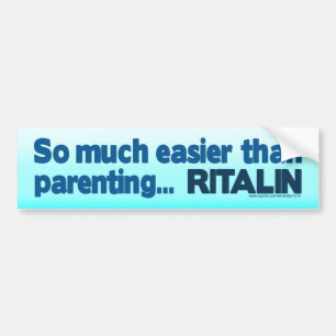 Leicht als Eltern... RITALIN Autoaufkleber