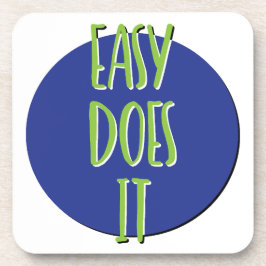 Leicht macht es Erholung Slogan Getränkeuntersetzer