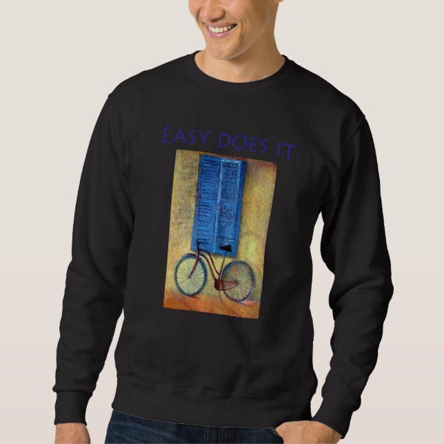 Leicht macht es sweatshirt (Vorderseite)