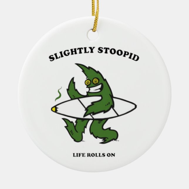leicht stoopid keramik ornament (Vorne)