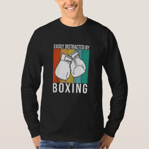Leicht vom Boxen abgelenkt - Boxhandschuhe kämpfen T-Shirt