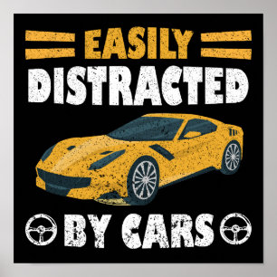 Leicht von Autos abgelenkt Poster