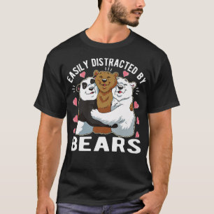 Leicht von Bären abgelenkt175 T-Shirt