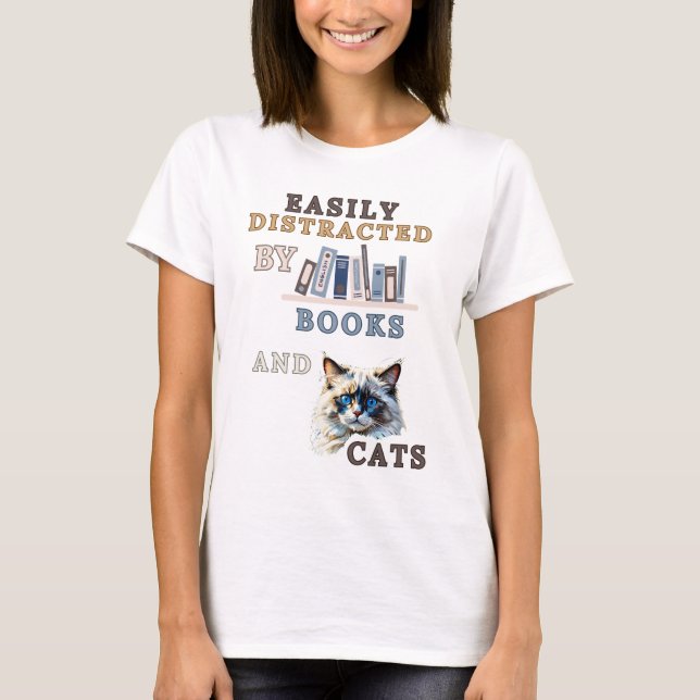 Leicht von Büchern und Katzen abgelenkt - Ragdoll  T-Shirt (Vorderseite)