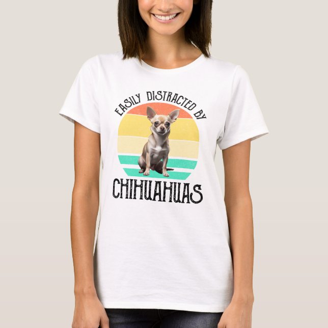 Leicht von Chihuahuas abgelenkt T-Shirt (Vorderseite)