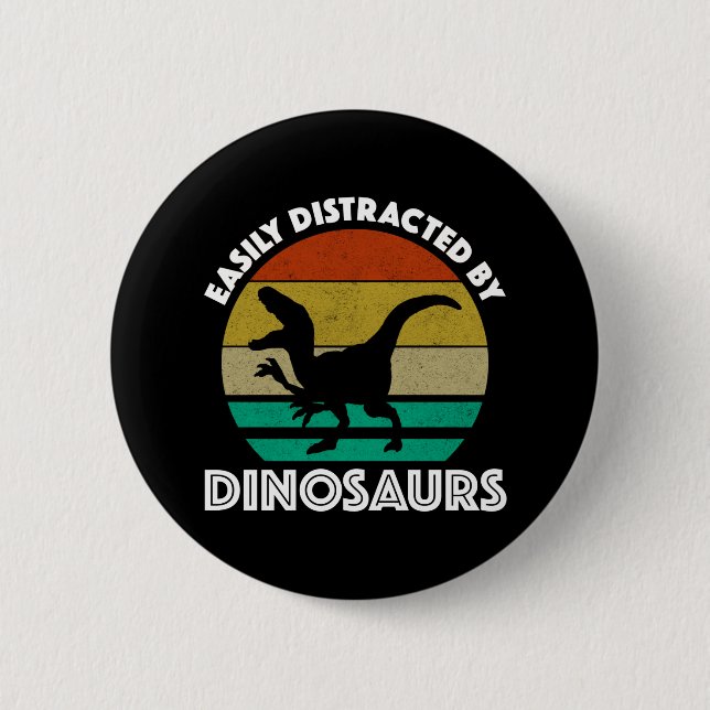Leicht von Dinosauriern abgelenkt Button (Vorderseite)