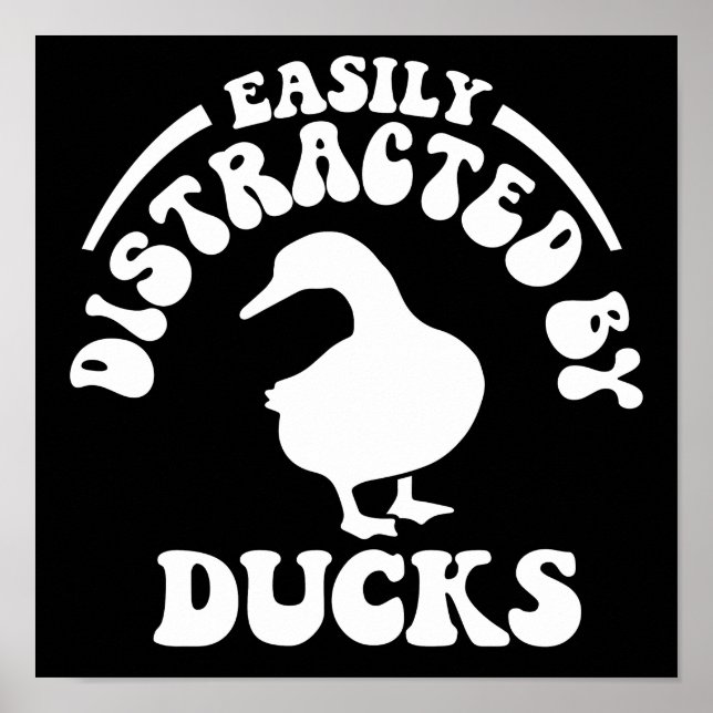 Leicht von Enten abgelenkt Poster (Vorne)
