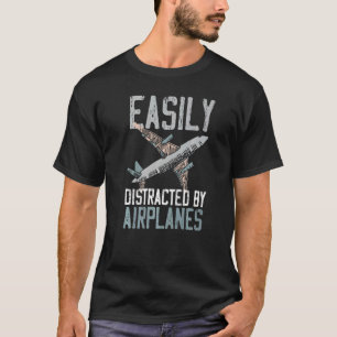 Leicht von Flugzeugen abgelenkt T-Shirt