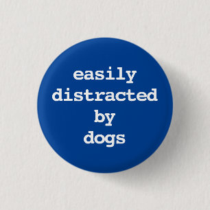 leicht von Hunden ablenkbar Typografie Button