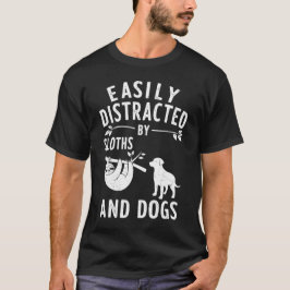 Leicht von Hunden und Hunden abgelenkt T-Shirt