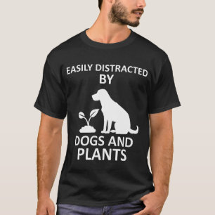 Leicht von Hunden und Pflanze abgelenkt T-Shirt