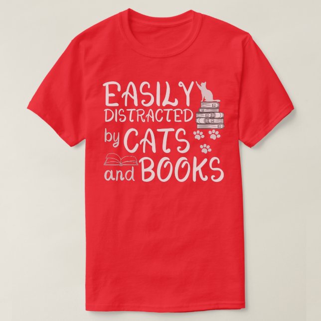Leicht von Katzen und Büchern abgelenkt Funny Book T-Shirt (Design vorne)