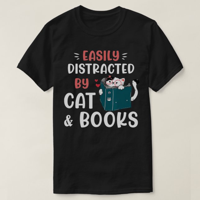 Leicht von Katzen und Büchern abgelenkt, Katze & B T-Shirt (Design vorne)