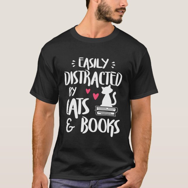 Leicht von Katzen und Büchern abgelenkt Katzenbuch T-Shirt (Vorderseite)