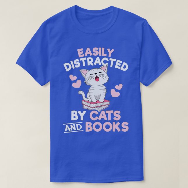 Leicht von Katzen und Büchern abgelenkt Niedliches T-Shirt (Design vorne)