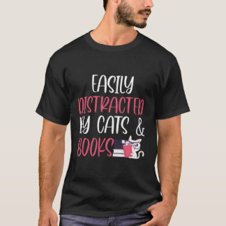 Leicht von Katzen und Büchern abgelenkt T-Shirt