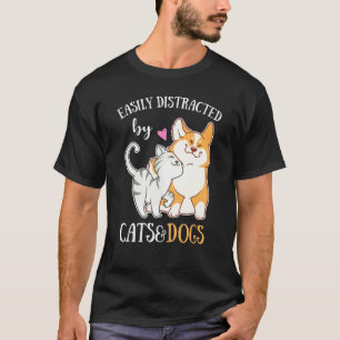 Leicht von Katzen und Hunden abgelenkt Corgi Kitte T-Shirt