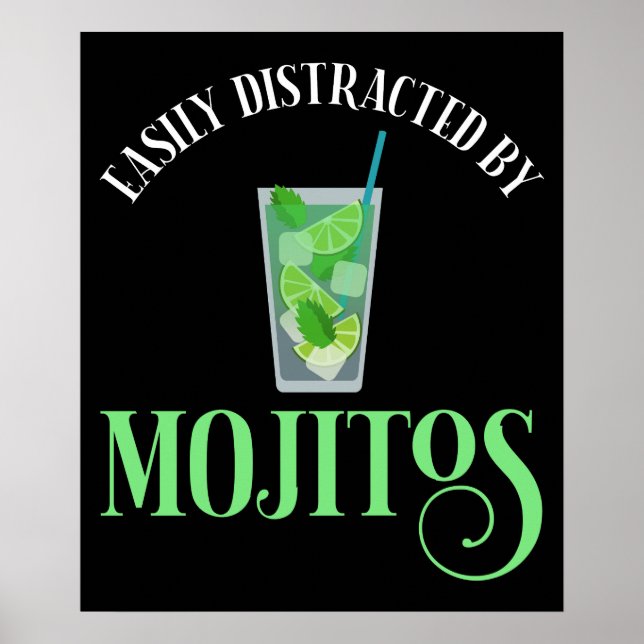 Leicht von Mojitos abgelenkt Poster (Vorne)