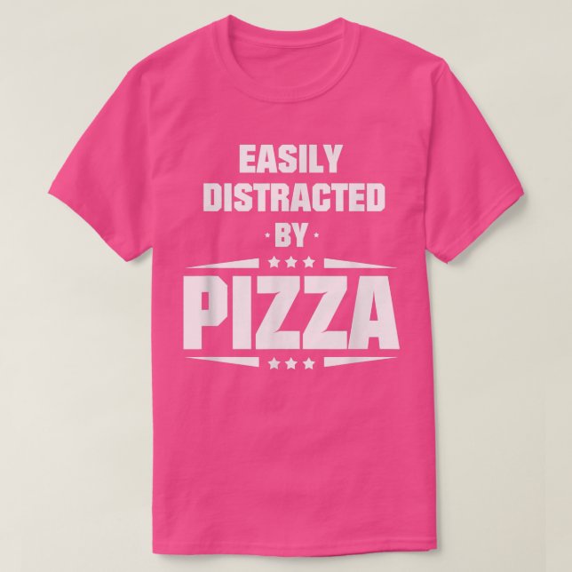 Leicht von Pizza 533 abgelenkt T-Shirt (Design vorne)
