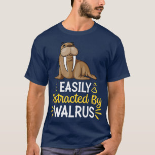 Leicht von Walrus abgelenkt T-Shirt