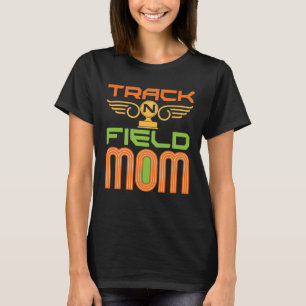 Leichtathletik-Mama T-Shirt