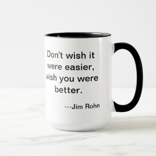 Leichtigkeit Jims Rohn Tasse