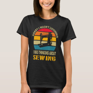 Leider hörte ich nicht zu, ich dachte ab T-Shirt