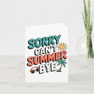 Leider kann der Sommer nicht durch den lustigen Re Karte