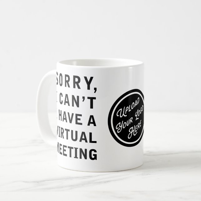 Leider kann ich kein virtuelles Meeting-Logo haben Kaffeetasse (Vorderseite Links)