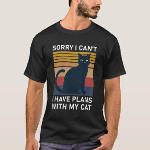 Leider kann ich mit meiner Katze keine Pläne haben T-Shirt