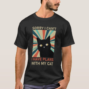 Leider kann ich mit meiner Katze keine Pläne haben T-Shirt