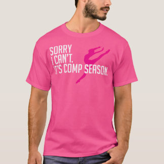 Leider kann ich nicht Comp Saison Cheer Gilrs Comp T-Shirt