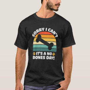 Leider kann ich nicht sagen, dass es ein No Bones  T-Shirt