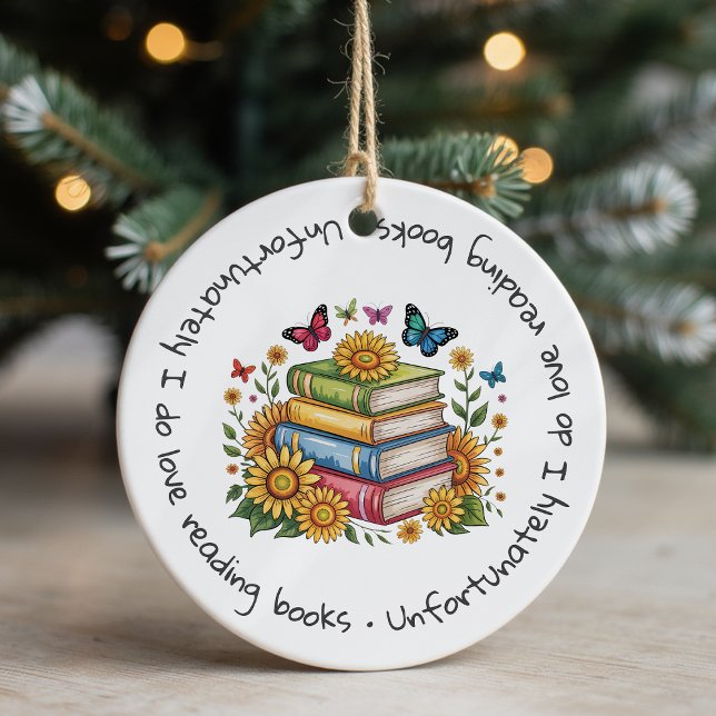 Leider lese ich Lieben Bücher weiter Keramik Ornament (Von Creator hochgeladen)