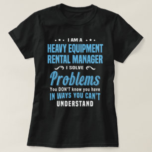Leiharbeiter für schwere Geräte T-Shirt