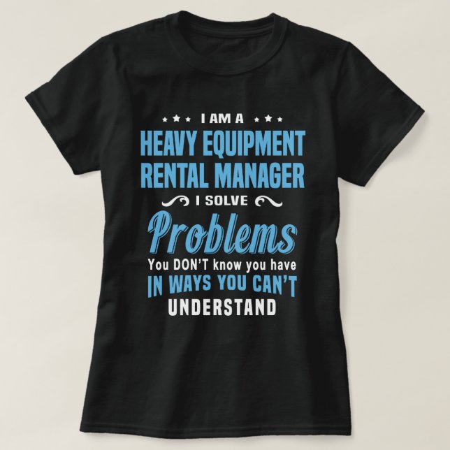 Leiharbeiter für schwere Geräte T-Shirt (Design vorne)