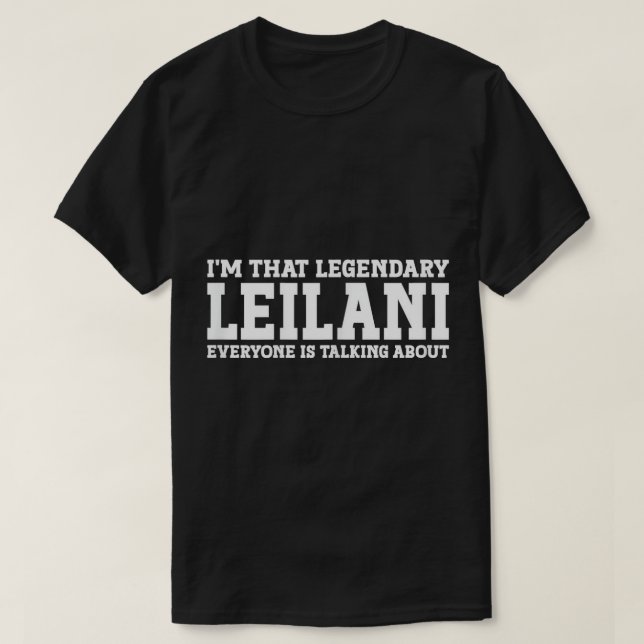 Leilani Persönlicher Name Frauen Girl Funny Leilan T-Shirt (Design vorne)
