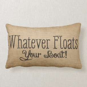 Leinwand, was auch immer Ihr Boot schwimmt Lendenkissen