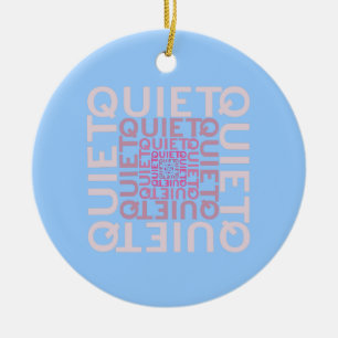 Leise Leise Leise Keramik Ornament