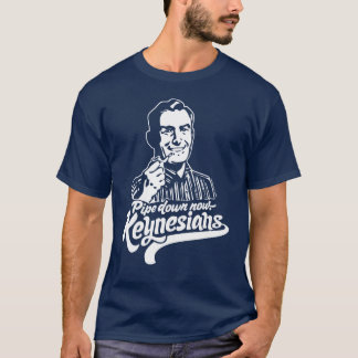 Leiten Sie unten jetzt Keynesians T - Shirt