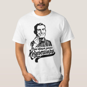 Leiten Sie unten jetzt Keynesians T - Shirt