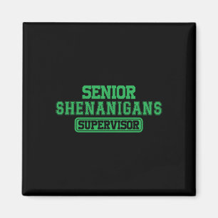 Leitender Shenanigans Shenanigans Supervisor-Koord Magnet