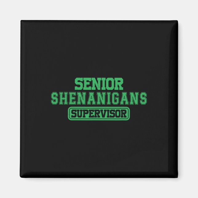 Leitender Shenanigans Shenanigans Supervisor-Koord Magnet (Vorne)