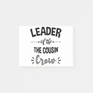 Leiter der Cousin Crew Funny Cousin Shirt Post-it Klebezettel