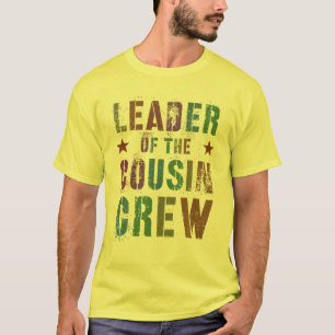 LEITER DER COUSIN CREW Funny Tante T-Shirt