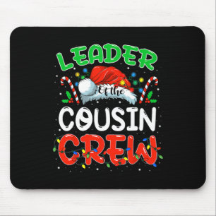 Leiter der Cousin Crew Weihnachtsfamilie Matchin Mousepad