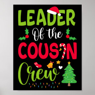 Leiter der Cousin Crew Weihnachtsfamilie Weihnacht Poster