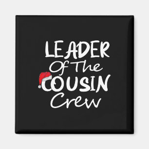 Leiter der Cousin Crew Weihnachtsfeiertag Weihnach Magnet