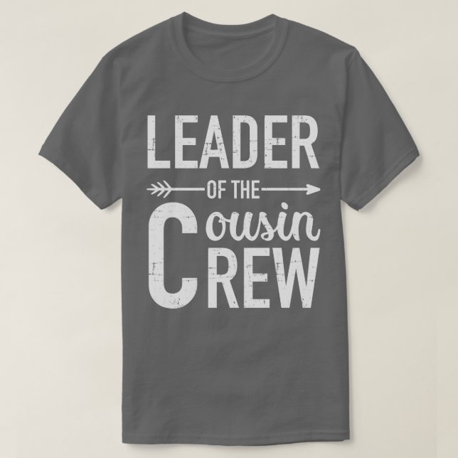 Leiter der Crew Cousin 1 T-Shirt (Design vorne)
